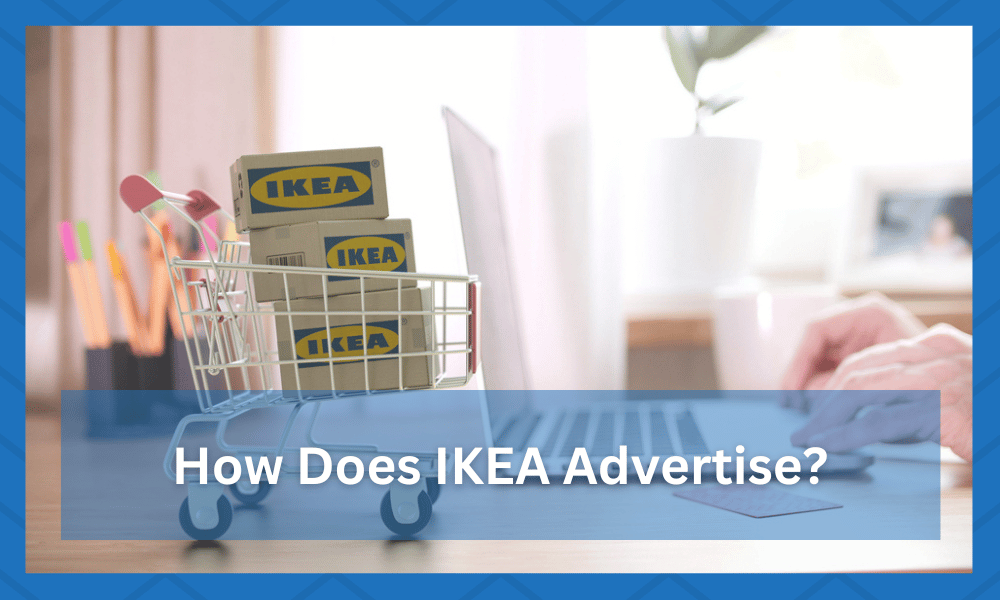 how does ikea advertise