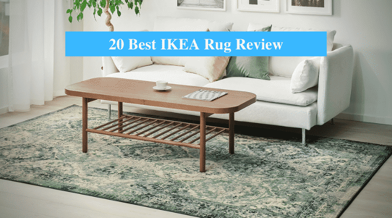 20 Best Ikea Rugs Review 2020 Ikea Product Reviews