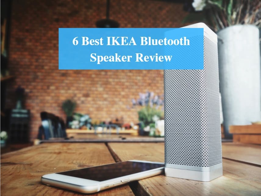 Best IKEA Bluetooth Speaker