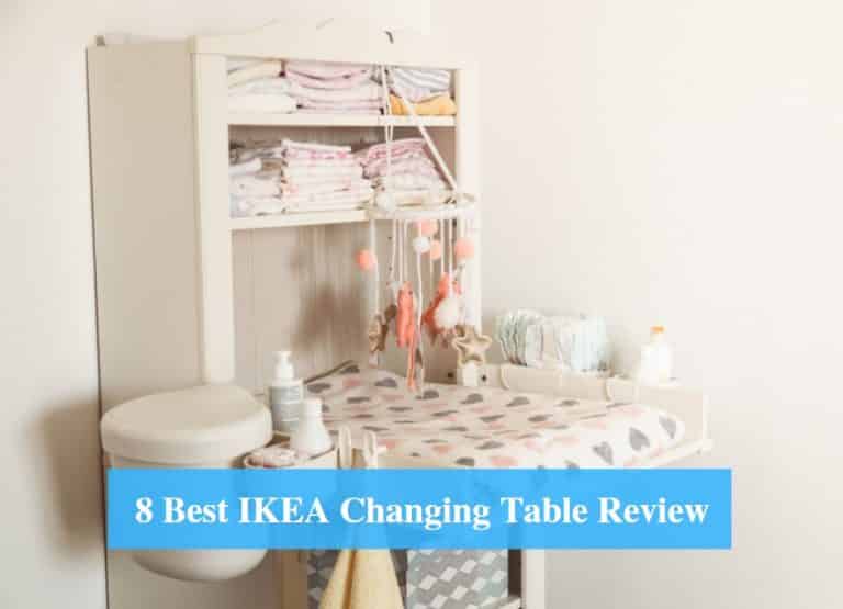 8 Best IKEA Changing Table Review 2022 IKEA Product Reviews