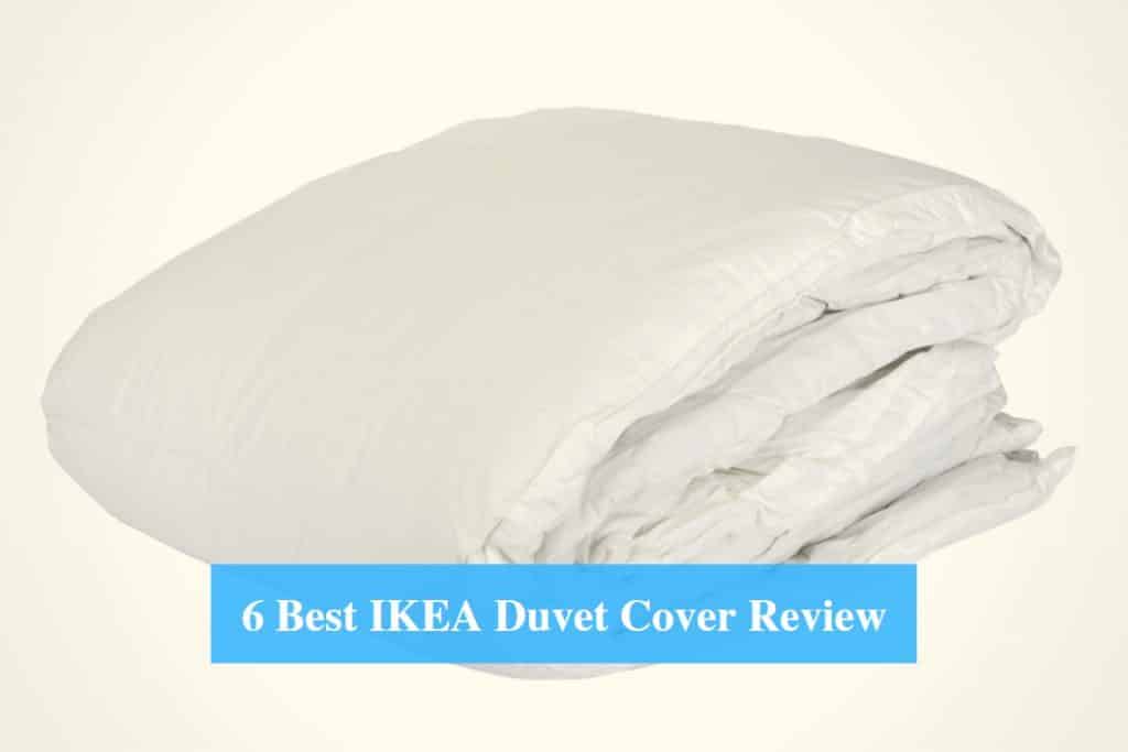 6 Best IKEA Duvet Cover Review 2022 IKEA Product Reviews