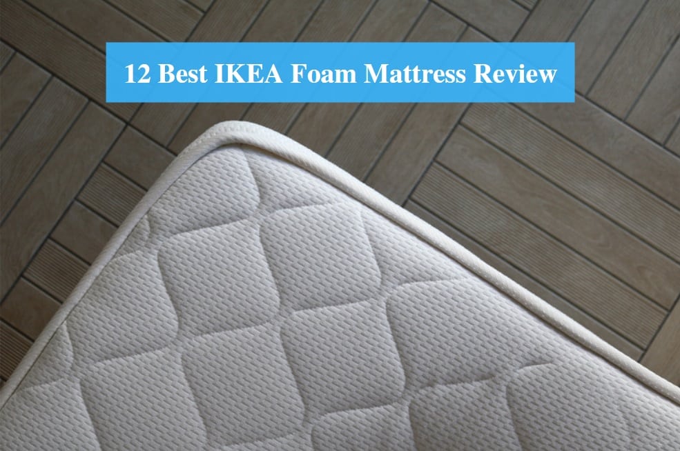 Best IKEA Foam Mattress