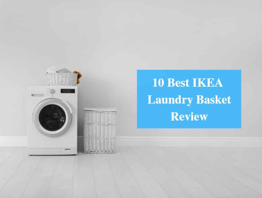 10 Best Ikea Laundry Basket Review 2022, Wooden Laundry Hamper Ikea