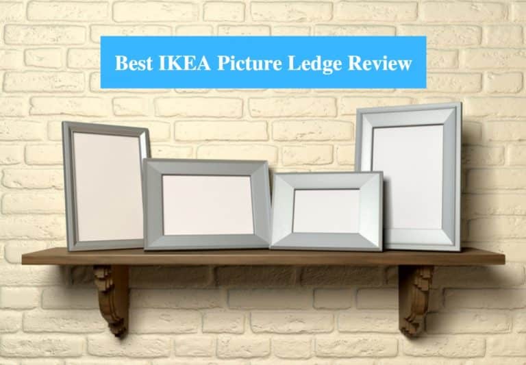 7 Best IKEA Picture Ledge Review 2022 IKEA Product Reviews
