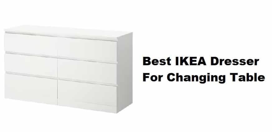 best ikea dresser for changing table