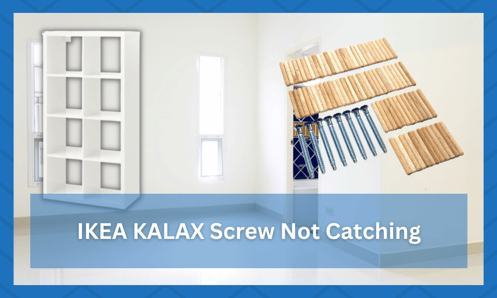IKEA KALALX Screw Not Catching