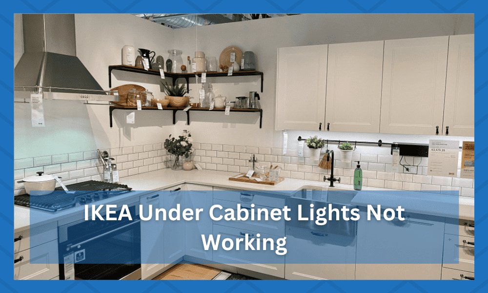 IKEA Under Cabinet Lights not Working