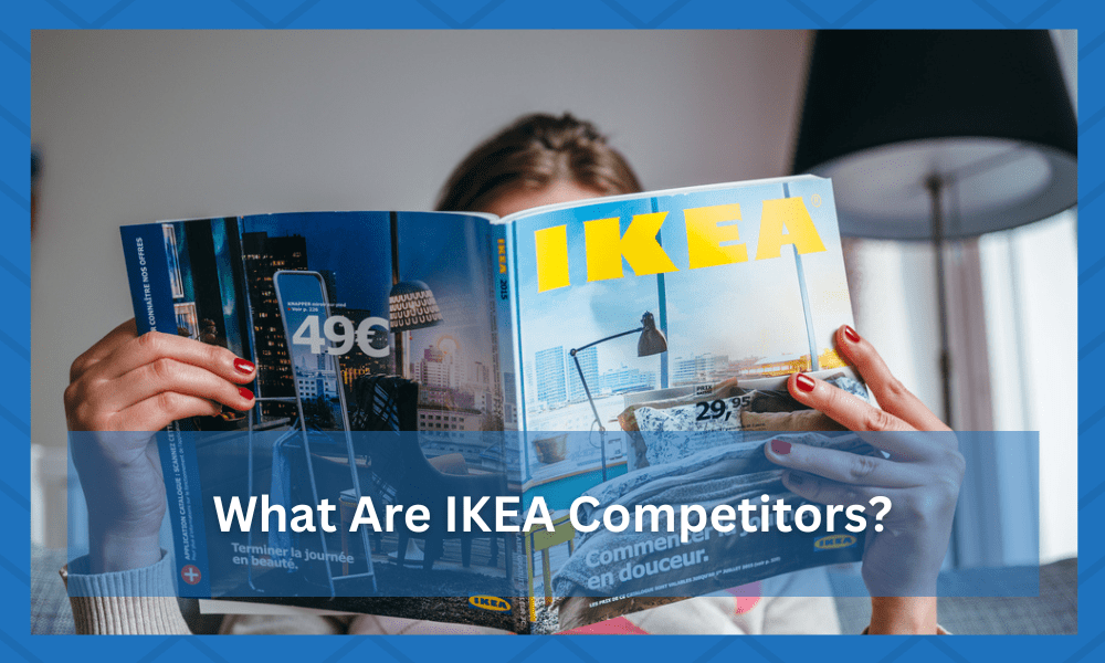 What Are IKEA’s Competitors