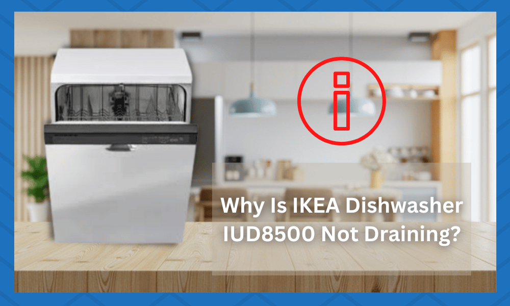 ikea dishwasher iud8500 not draining
