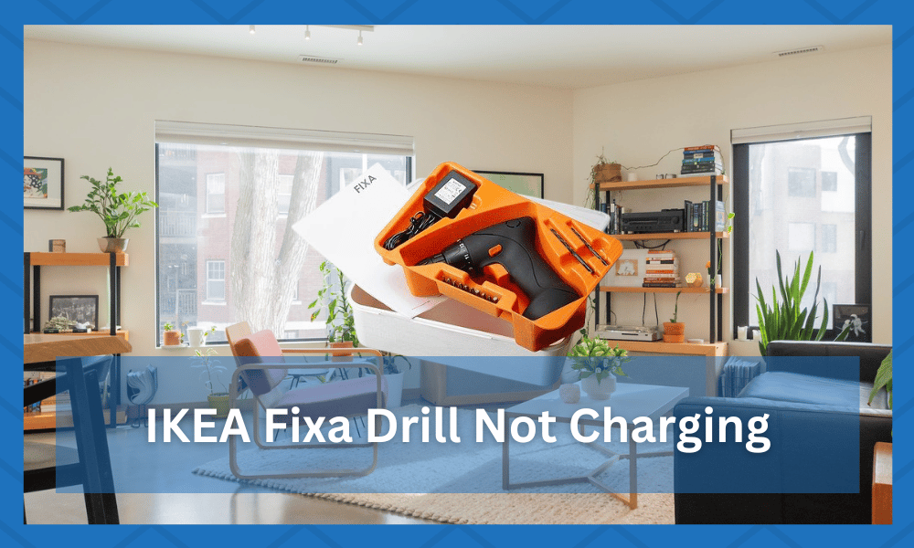 IKEA FIXA Drill not Charging